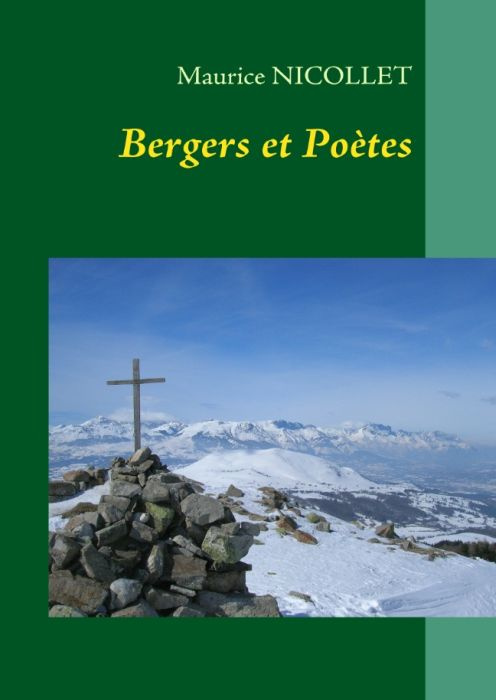 Bergers et poètes. Du haut de leur montagne
