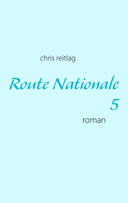 ROUTE NATIONALE 5 - ROMAN