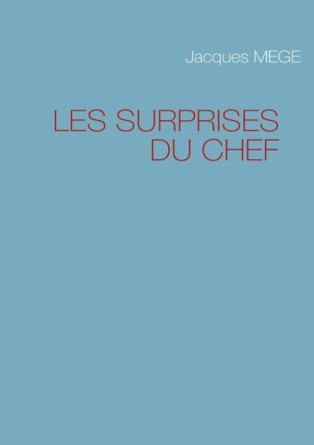 LES SURPRISES DU CHEF