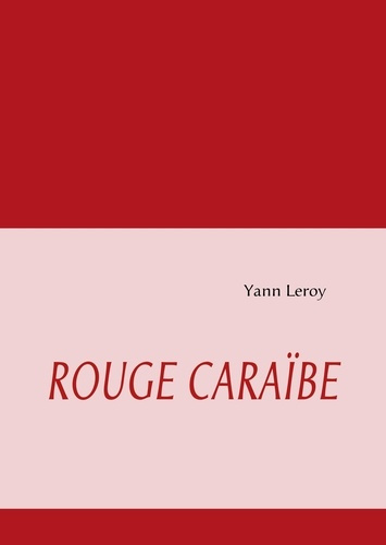Rouge caraïbe