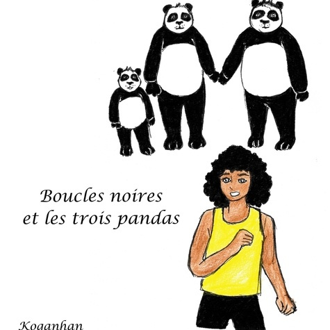 Boucles noires et les 3 pandas