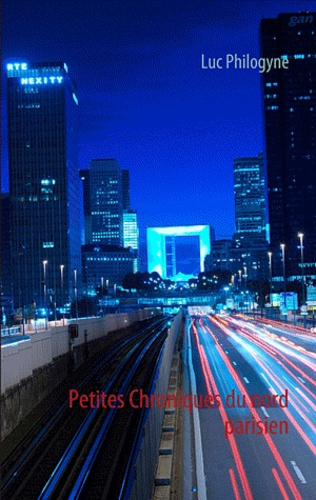 PETITES CHRONIQUES DU NORD PARISIEN