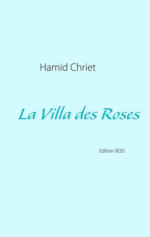 La villa des roses