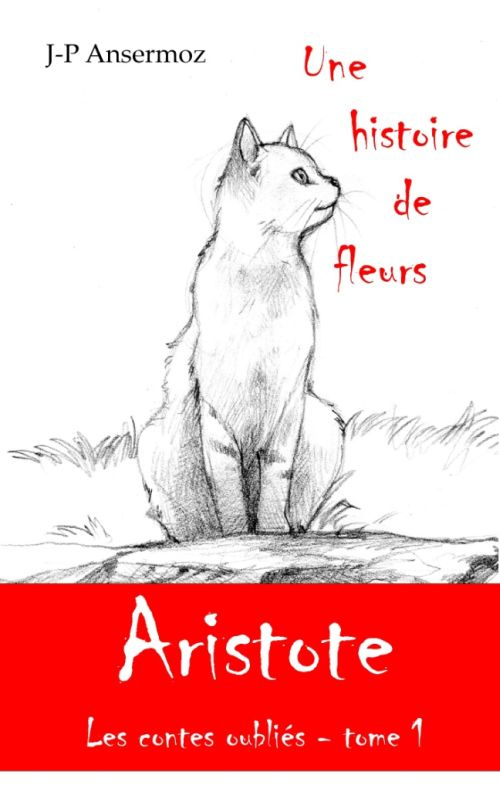 Une histoire de fleurs. Tome 1 : Les contes oubliés