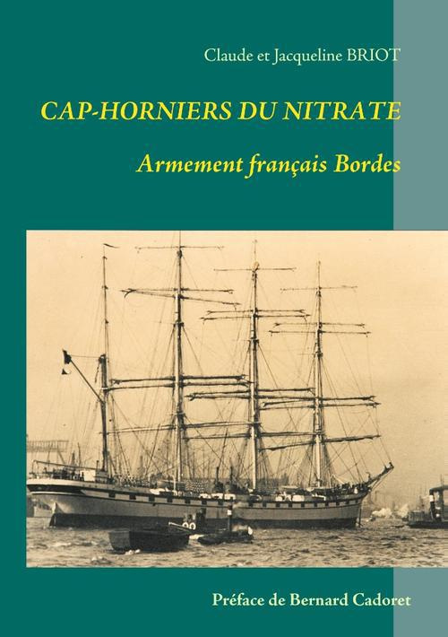 Cap-horniers du nitrate. Armement français Bordes