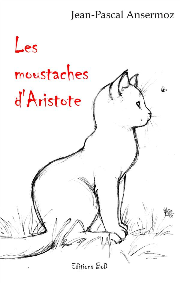 LES MOUSTACHES D'ARISTOTE NOUVELLES