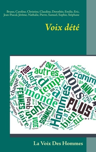 Voix dété. La voix des Hommes