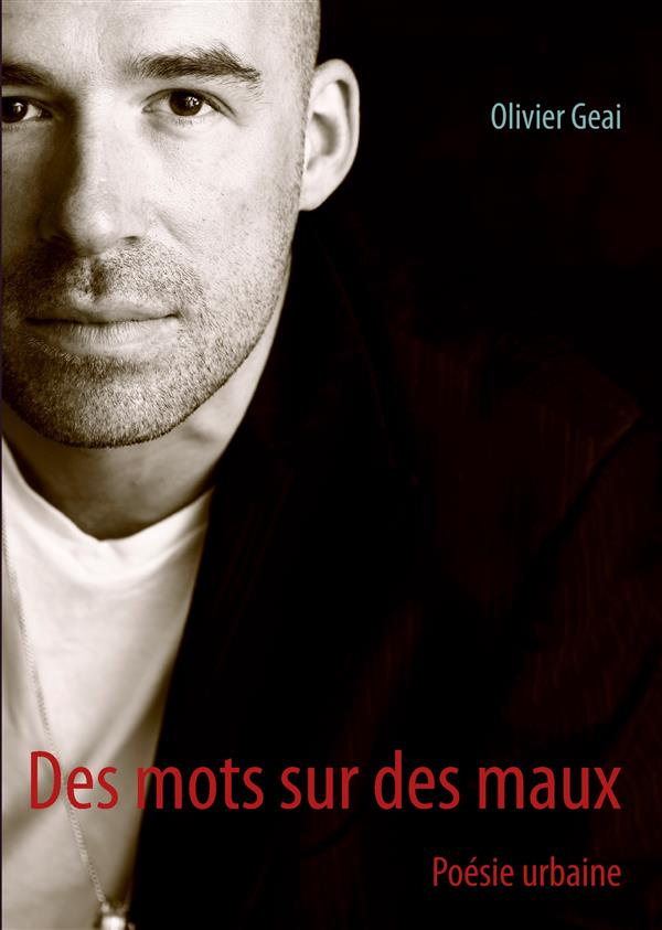 DES MOTS SUR DES MAUX