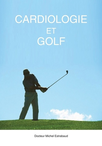 Cardiologie et golf