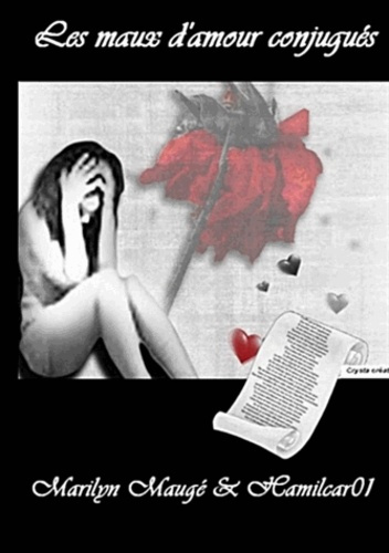 LES MAUX D'AMOUR CONJUGUES