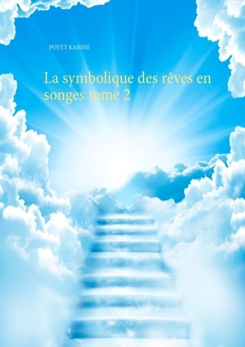 LA SYMBOLIQUE DES REVES EN SONGE