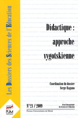 Les dossiers des Sciences de l'Education N° 21/2009 : Didactique : approche vygotskienne