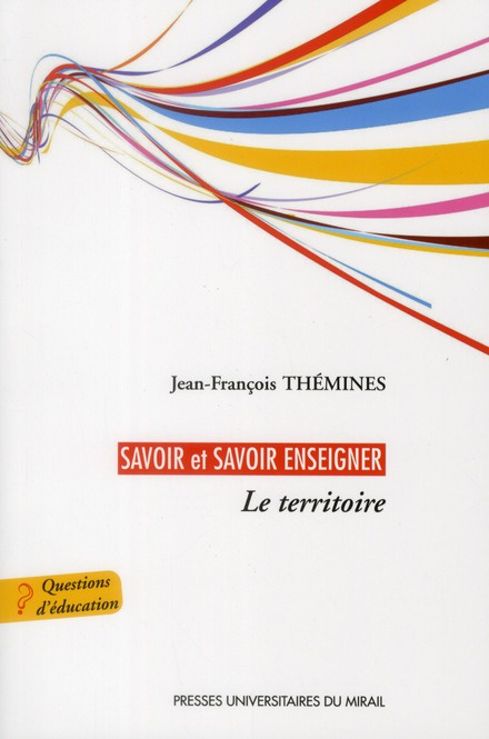 Savoir et savoir enseigner. Le territoire