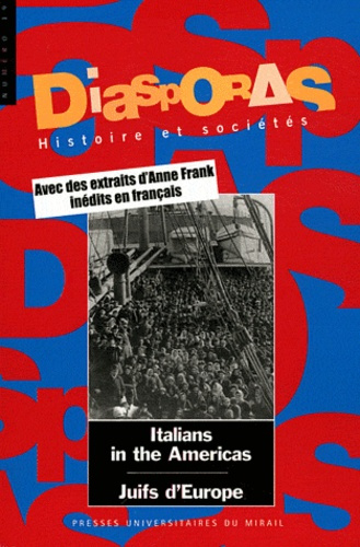Diasporas Histoire et sociétés N° 19/2011 : Italians in the Americas