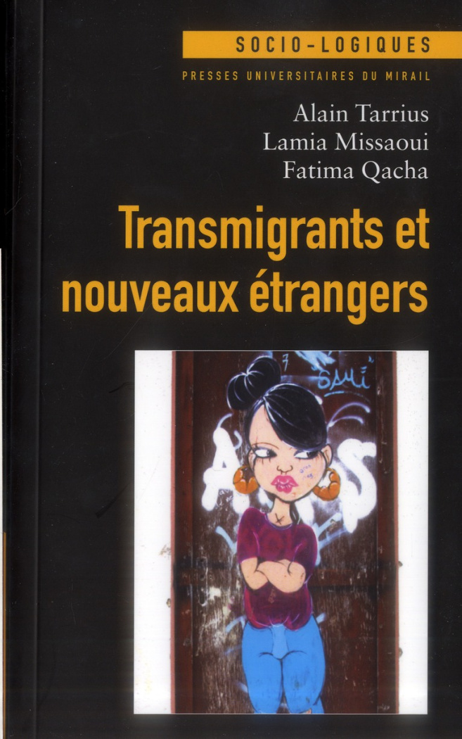 Transmigrants et nouveaux étrangers