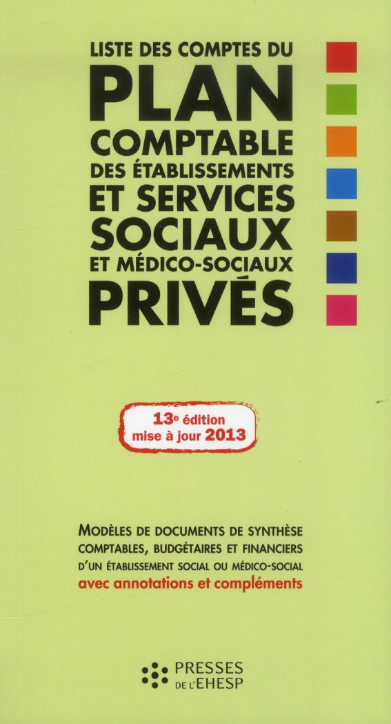 Liste des comptes du plan comptable des établissements et services sociaux et médico-sociaux privés.