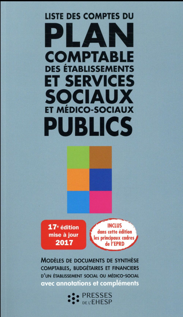 LISTE DES COMPTES DU PLAN COMPTABLE DES ETABLISSEMENTS ET SERVICES SOCIAUX ET ME - MODELES DE DOCUME