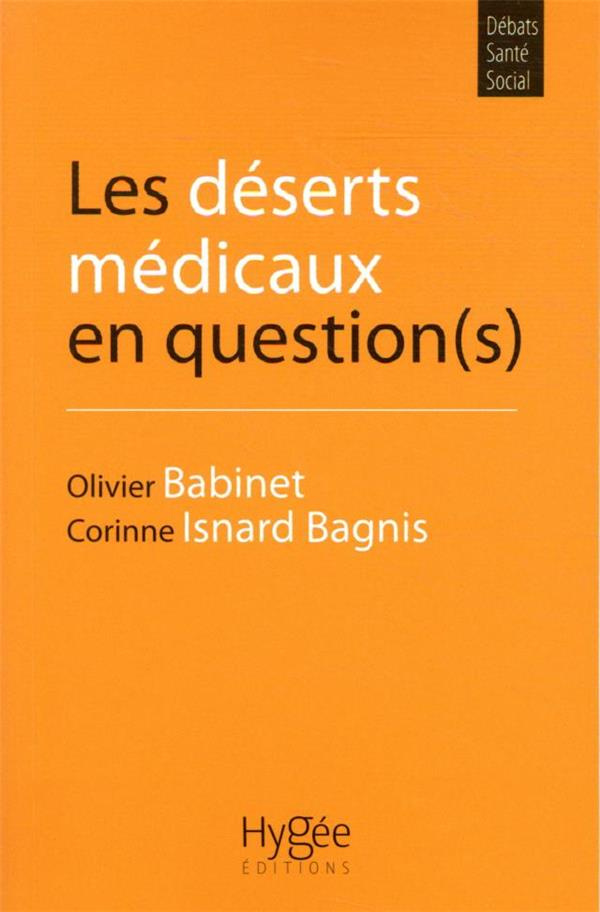 Les déserts médicaux en question(s)