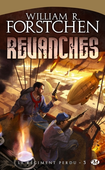 Le régiment perdu Tome 3 : Revanches