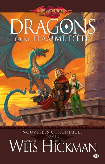 Nouvelles chroniques Tome 2 : Dragons d'une flamme d'été