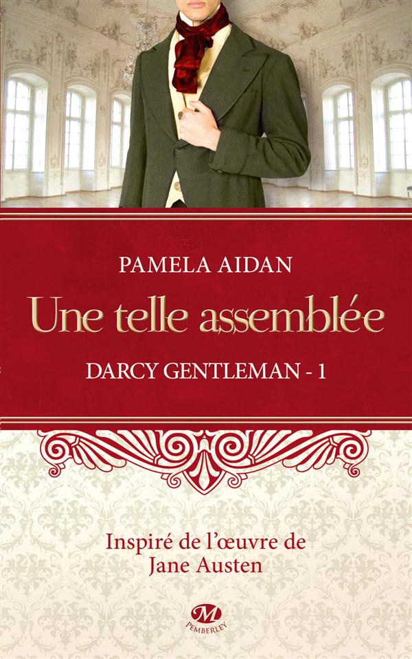 Darcy gentleman/1/Une telle assemblée / Une telle assemblée