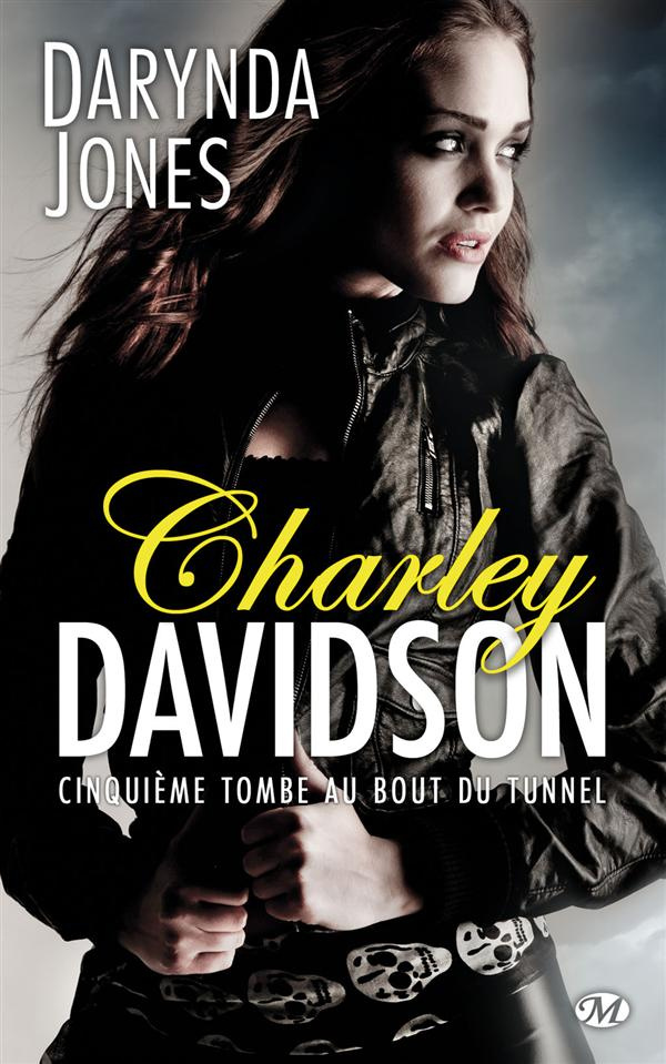 Charley Davidson Tome 5 : Cinquième tombe au bout du tunnel