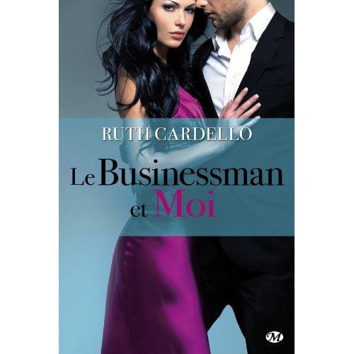 Le businessman et moi