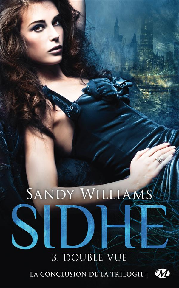 Sidhe Tome 3 : Double vue