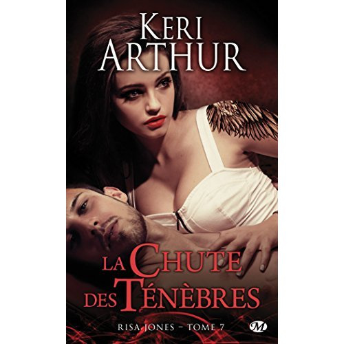 Risa Jones Tome 7 : La chute des ténèbres