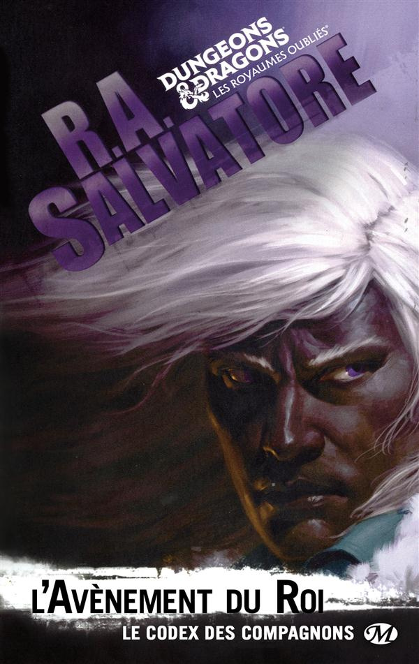 Le codex des compagnons Tome 2 : L'Avènement du roi