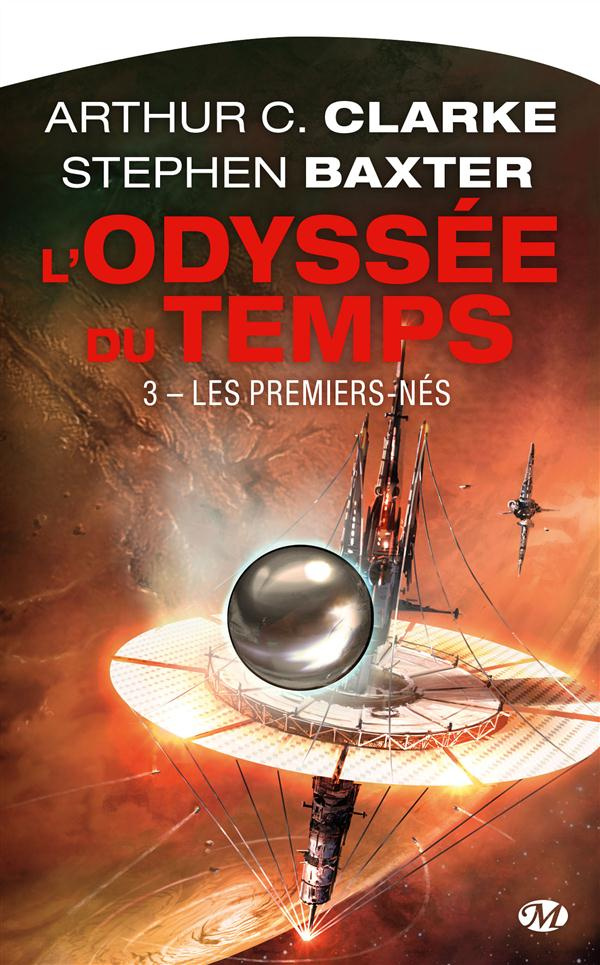 L'Odyssée du Temps Tome 3 : Les Premiers-Nés