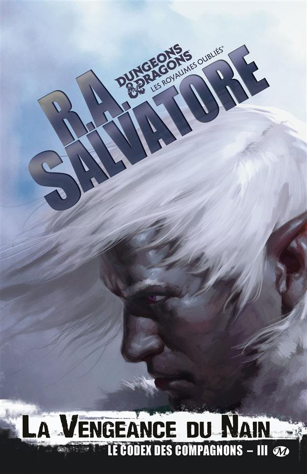 Le codex des compagnons Tome 3 : La vengeance du nain