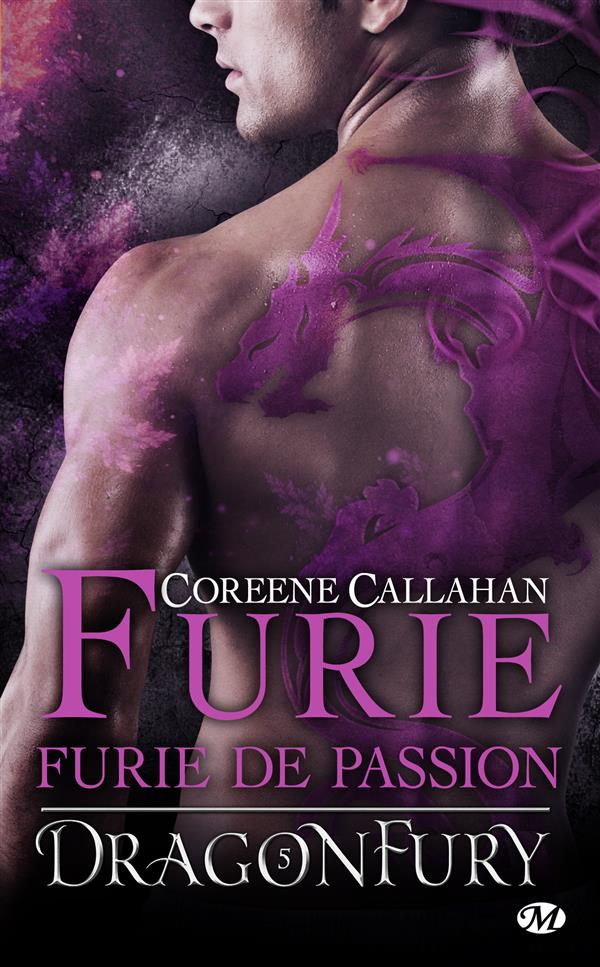 Dragonfury Tome 5 : Furie de passion