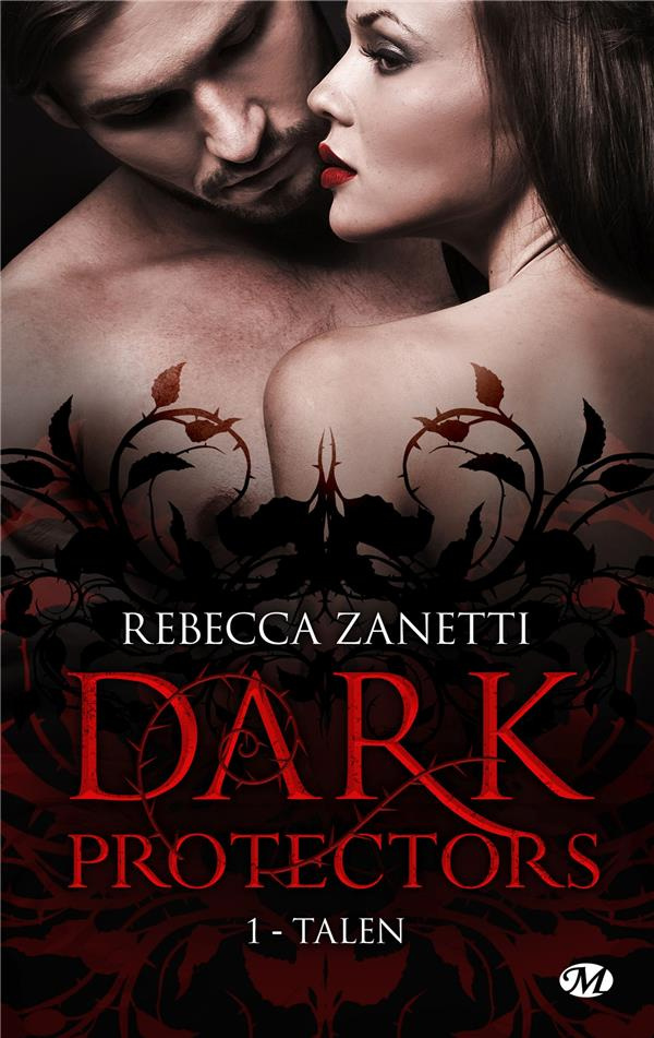 Dark Protectors Tome 1 : Talen