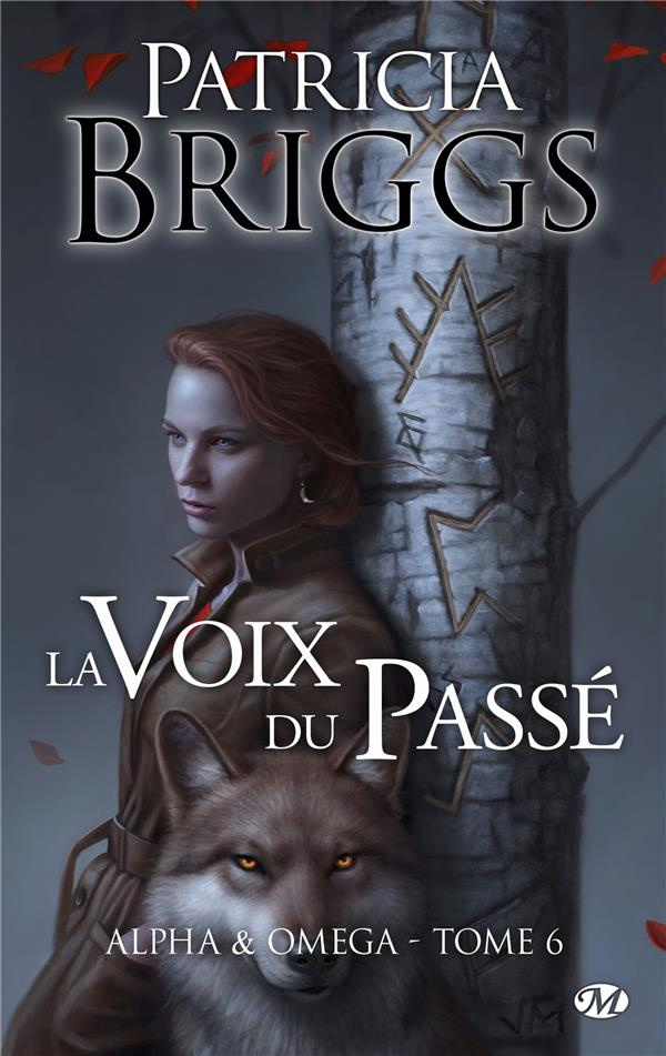 Alpha & Omega Tome 6 : La Voix du passé