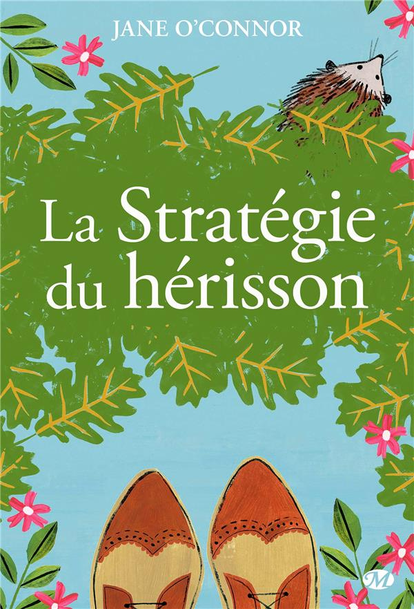 La stratégie du hérisson