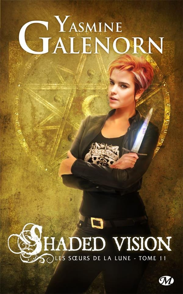 Les Soeurs de la lune Tome 11 : Shaded vision