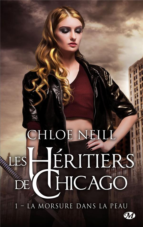 Les Héritiers de Chicago Tome 1 : La morsure dans la peau