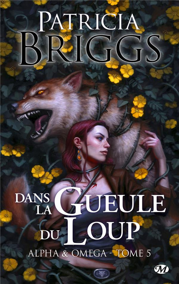 Alpha & Omega Tome 5 : Dans la gueule du loup