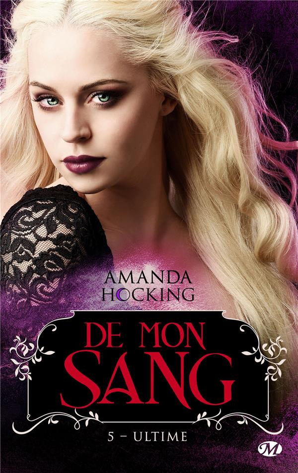 De mon sang Tome 5 : Ultime