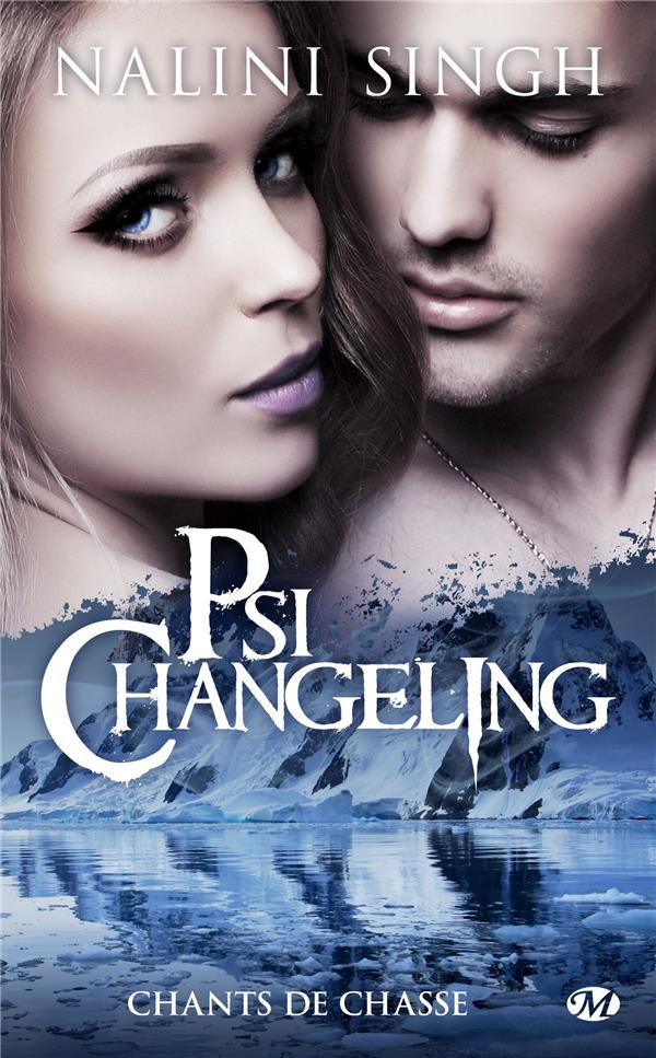 Psi-changeling : Chants de chasse