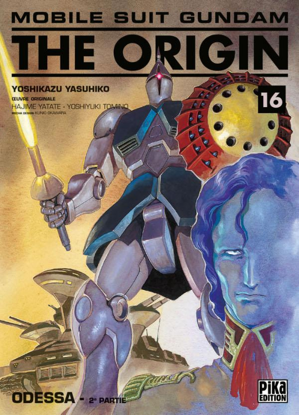 MOBILE SUIT GUNDAM - THE ORIGIN T16 - ODESSA : 2E PARTIE