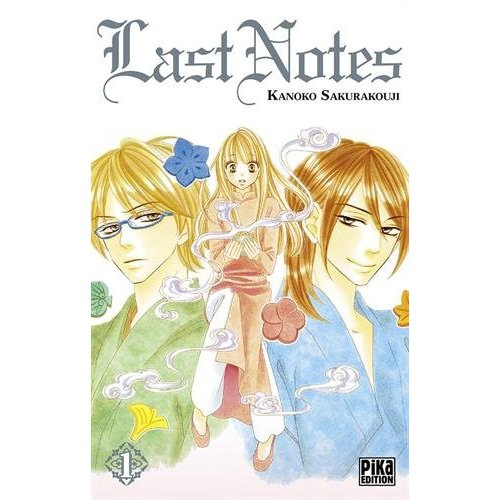 Last Notes Tome 1