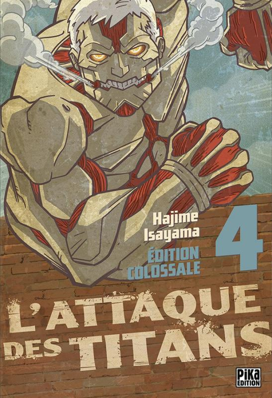 L'attaque des titans - Edition colossale Tome 4