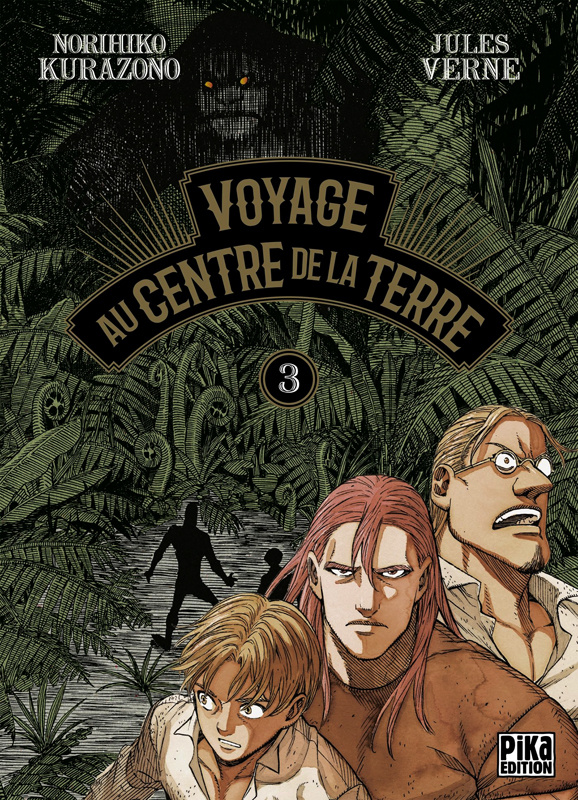 Voyage au centre de la Terre Tome 3