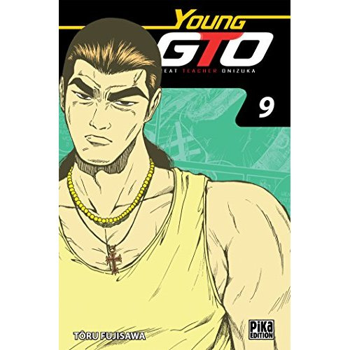 Young GTO ! Tome 9