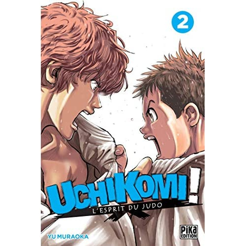 Uchikomi ! L'esprit du judo Tome 2