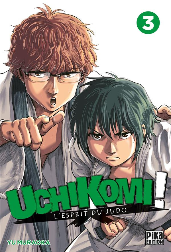 Uchikomi ! L'esprit du judo Tome 3