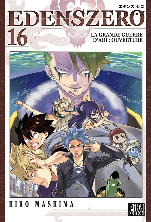 Edens Zero Tome 16 : La grande guerre d'Aoi : Ouverture