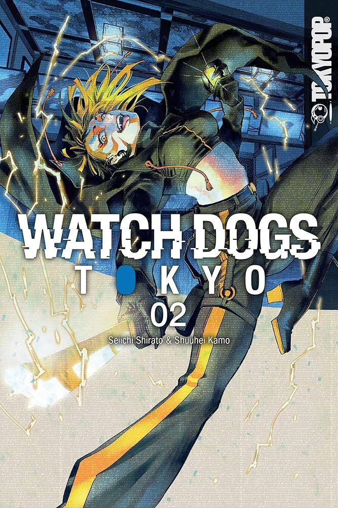 Watch Dogs Tokyo Tome 2